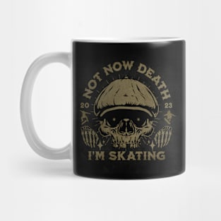 Not Now Death Mug